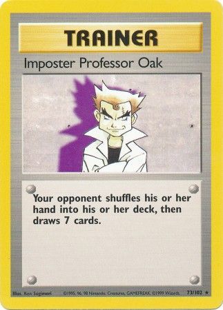 Imposter Professor Oak (73/102) [Base Set Unlimited] | Jack's On Queen