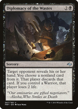 Diplomacy of the Wastes [Fate Reforged] | Jack's On Queen