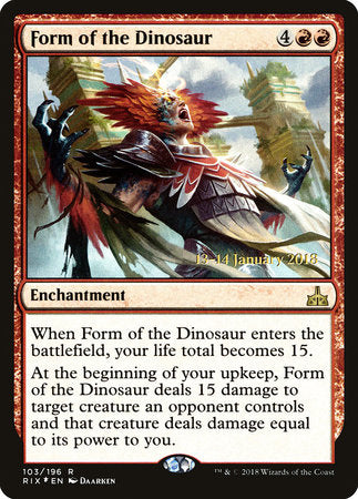 Form of the Dinosaur [Rivals of Ixalan Promos] | Jack's On Queen