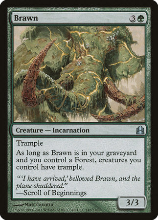 Brawn [Commander 2011] | Jack's On Queen