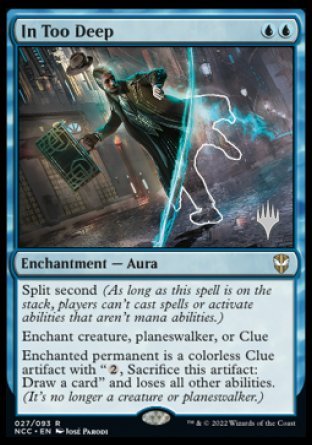 In Too Deep (Promo Pack) [Streets of New Capenna Commander Promos] | Jack's On Queen