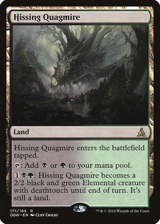 Hissing Quagmire [Oath of the Gatewatch] | Jack's On Queen