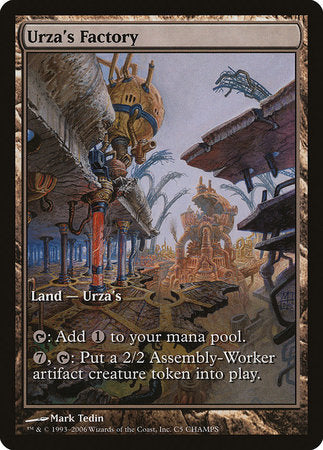 Urza's Factory [Champs and States] | Jack's On Queen