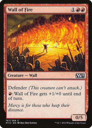 Wall of Fire [Magic 2015] | Jack's On Queen