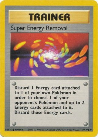 Super Energy Removal (79/102) [Base Set Unlimited] | Jack's On Queen