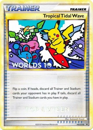Tropical Tidal Wave (HGSS18) (Top 16) [HeartGold & SoulSilver: Black Star Promos] | Jack's On Queen