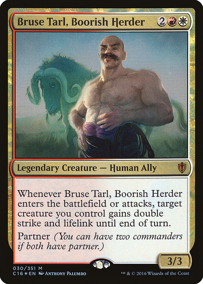 Bruse Tarl, Boorish Herder [Commander 2016] | Jack's On Queen