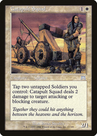 Catapult Squad [Onslaught] | Jack's On Queen