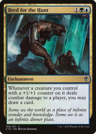 Bred for the Hunt [Commander 2016] | Jack's On Queen