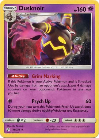 Dusknoir (85/236) (Theme Deck Exclusive) [Sun & Moon: Cosmic Eclipse] | Jack's On Queen