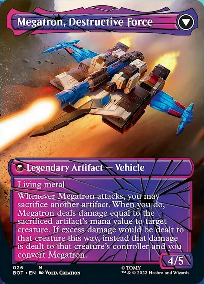 Megatron, Tyrant // Megatron, Destructive Force (Shattered Glass) [Transformers] | Jack's On Queen