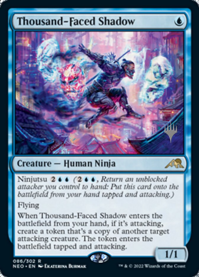 Thousand-Faced Shadow (Promo Pack) [Kamigawa: Neon Dynasty Promos] | Jack's On Queen