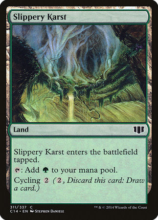 Slippery Karst [Commander 2014] | Jack's On Queen