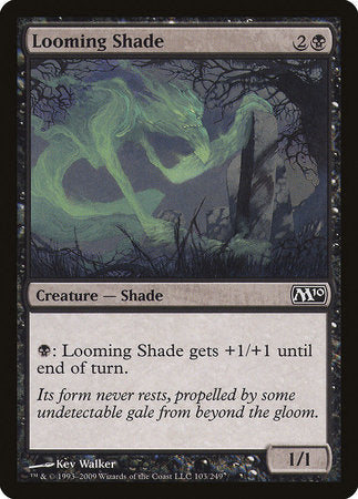 Looming Shade [Magic 2010] | Jack's On Queen