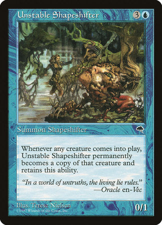 Unstable Shapeshifter [Tempest] | Jack's On Queen