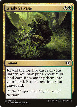 Grisly Salvage [Commander 2015] | Jack's On Queen