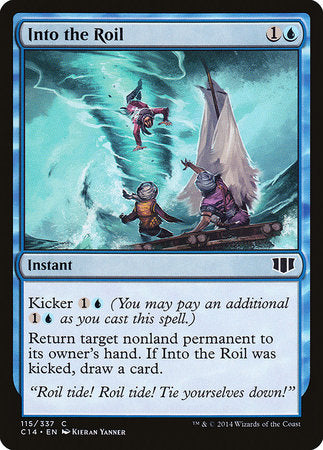 Into the Roil [Commander 2014] | Jack's On Queen