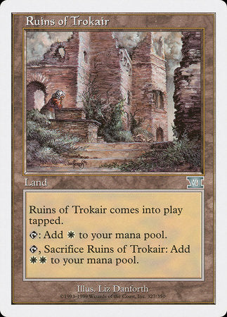 Ruins of Trokair [Classic Sixth Edition] | Jack's On Queen