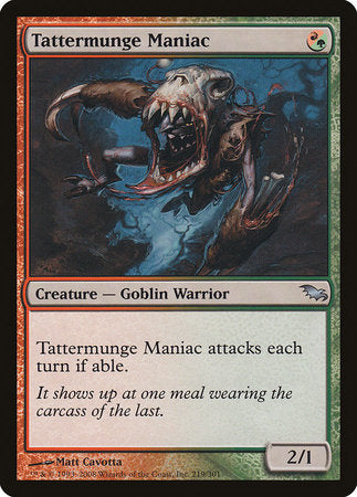 Tattermunge Maniac [Shadowmoor] | Jack's On Queen