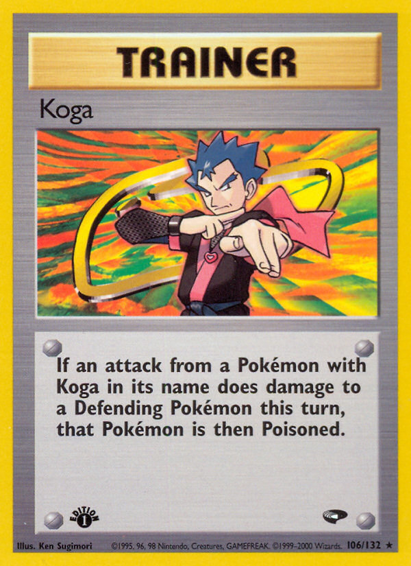 Koga (106/132) [Gym Challenge 1st Edition] | Jack's On Queen