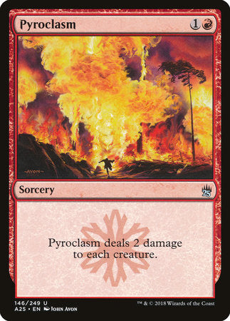 Pyroclasm [Masters 25] | Jack's On Queen