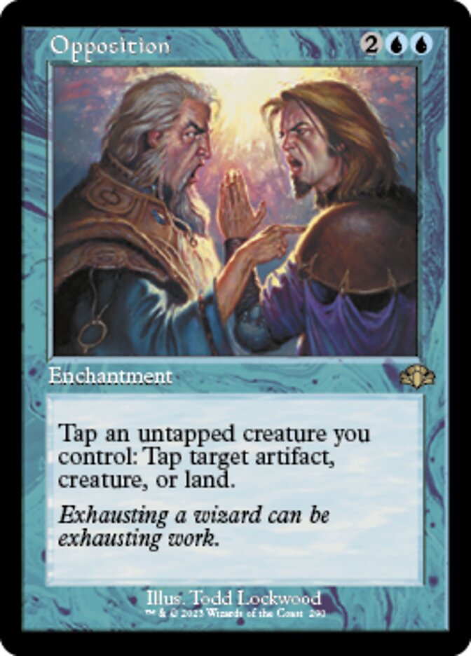Opposition (Retro) [Dominaria Remastered] | Jack's On Queen