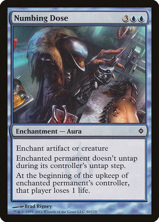 Numbing Dose [New Phyrexia] | Jack's On Queen