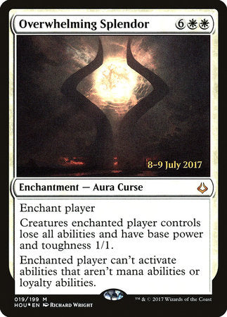 Overwhelming Splendor [Hour of Devastation Promos] | Jack's On Queen