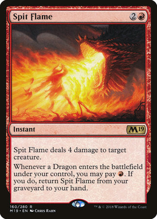 Spit Flame [Core Set 2019] | Jack's On Queen