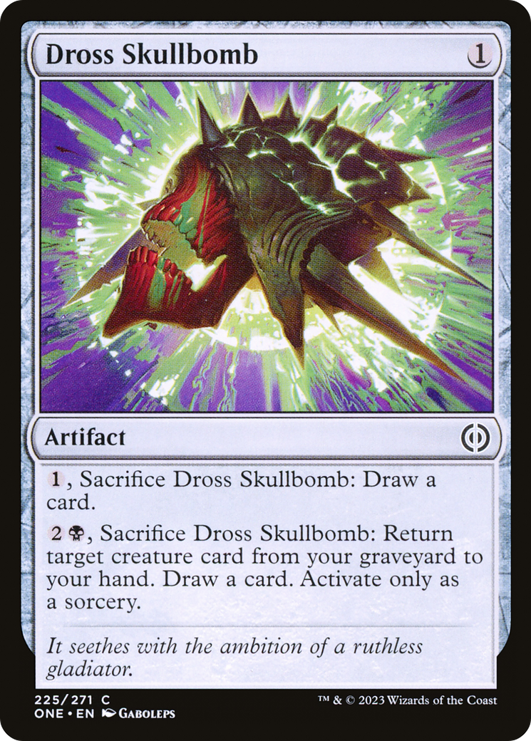 Dross Skullbomb [Phyrexia: All Will Be One] | Jack's On Queen