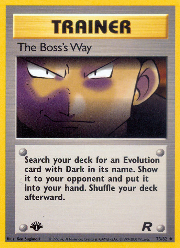 The Boss's Way (73/82) [Team Rocket 1st Edition] | Jack's On Queen