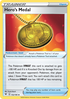 Hero's Medal (152/185) [Sword & Shield: Vivid Voltage] | Jack's On Queen