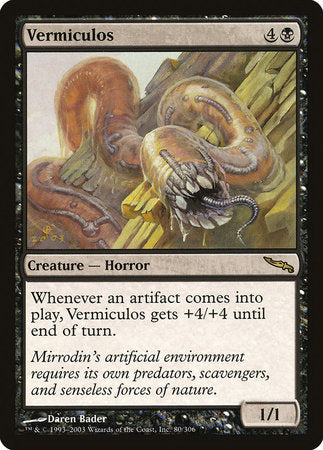 Vermiculos [Mirrodin] | Jack's On Queen