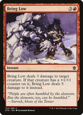 Bring Low [Khans of Tarkir] | Jack's On Queen