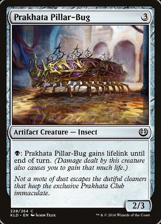 Prakhata Pillar-Bug [Kaladesh] | Jack's On Queen