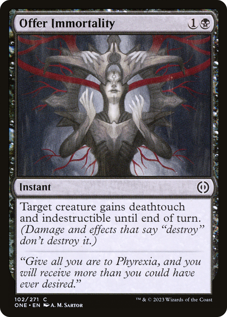 Offer Immortality [Phyrexia: All Will Be One] | Jack's On Queen