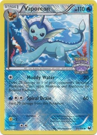 Vaporeon (25/108) (State Province Championship 2013 Promo) [Black & White: Dark Explorers] | Jack's On Queen