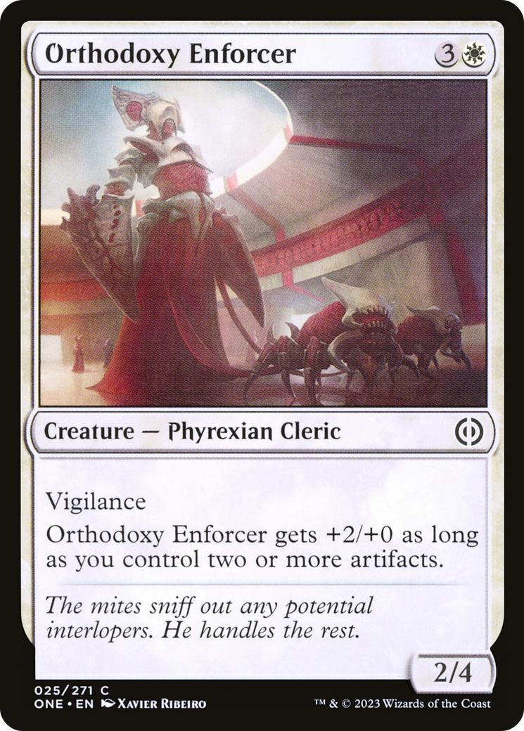 Orthodoxy Enforcer [Phyrexia: All Will Be One] | Jack's On Queen