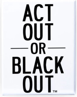 ACT OUT OR BLACKOUT | Jack's On Queen