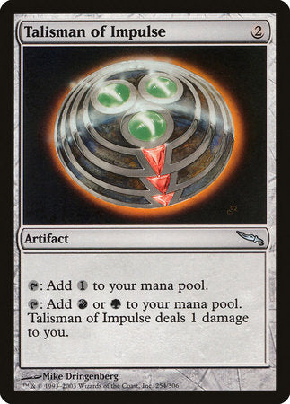 Talisman of Impulse [Mirrodin] | Jack's On Queen