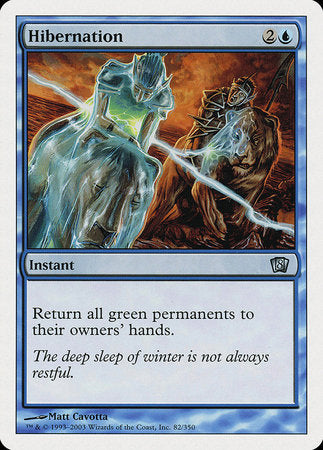 Hibernation [Eighth Edition] | Jack's On Queen