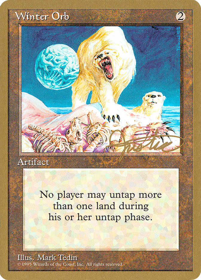 Winter Orb (Mark Justice) [Pro Tour Collector Set] | Jack's On Queen