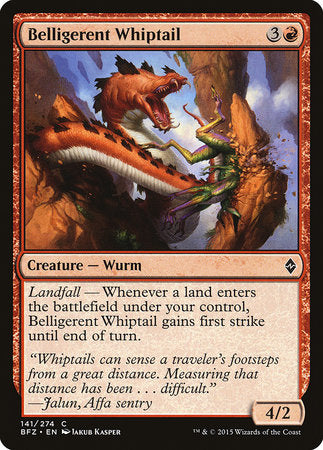Belligerent Whiptail [Battle for Zendikar] | Jack's On Queen