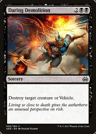 Daring Demolition [Aether Revolt] | Jack's On Queen