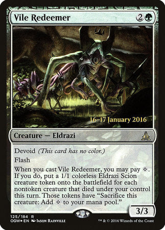 Vile Redeemer [Oath of the Gatewatch Promos] | Jack's On Queen