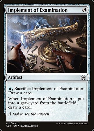 Implement of Examination [Aether Revolt] | Jack's On Queen