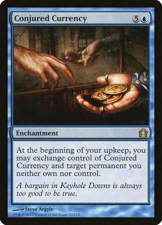 Conjured Currency [Return to Ravnica] | Jack's On Queen