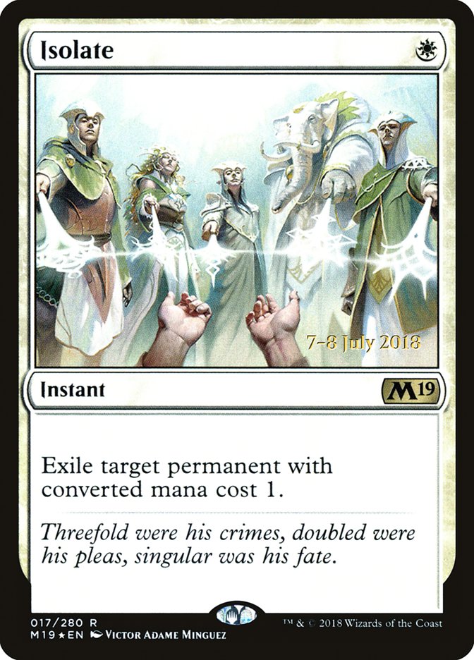Isolate  [Core Set 2019 Prerelease Promos] | Jack's On Queen