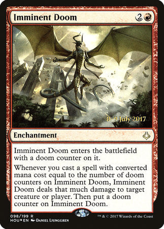 Imminent Doom [Hour of Devastation Promos] | Jack's On Queen