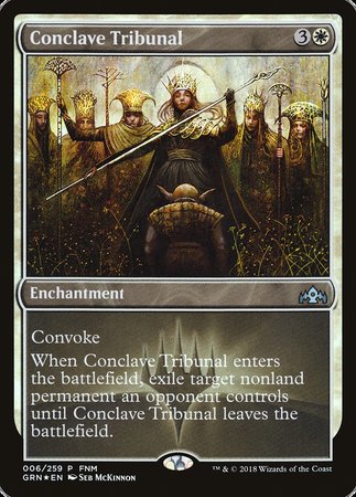 Conclave Tribunal [Guilds of Ravnica Promos] | Jack's On Queen